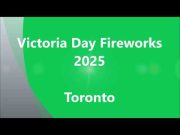 Victoria Day Fireworks 2025